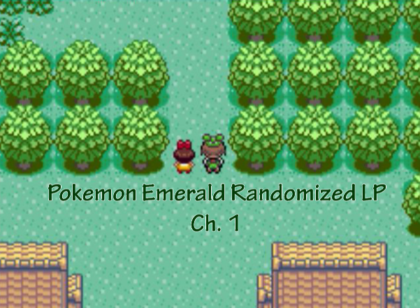 Emerald Randomizer LP Ch. 1